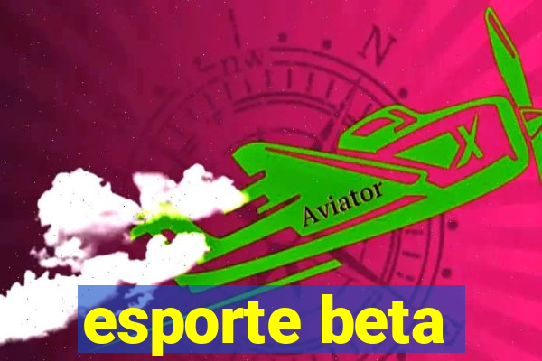 esporte beta