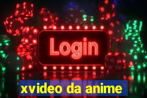 xvideo da anime