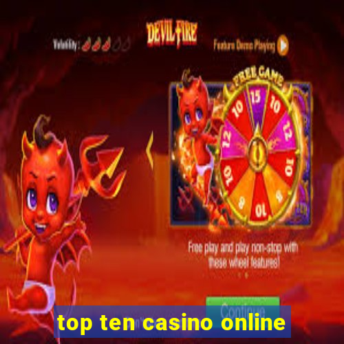 top ten casino online