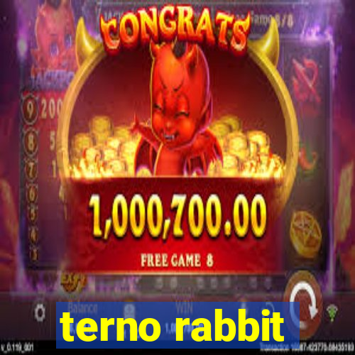 terno rabbit