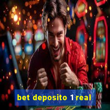 bet deposito 1 real