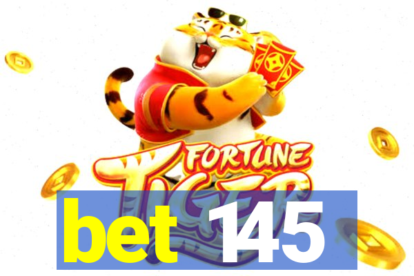 bet 145