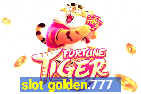 slot golden.777