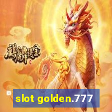 slot golden.777