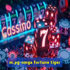 m.pg-nmga fortune tiger