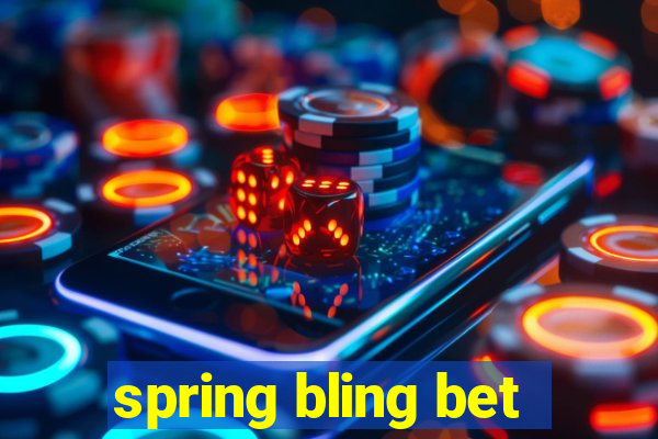 spring bling bet