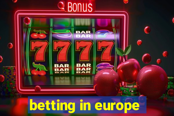 betting in europe