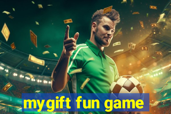 mygift fun game