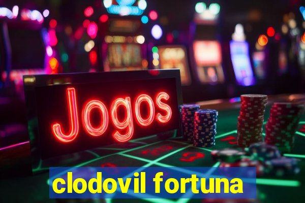 clodovil fortuna