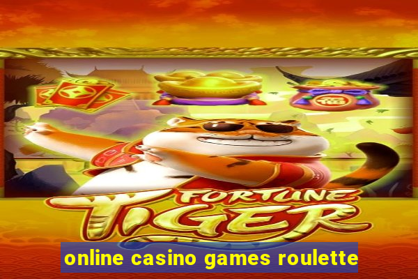 online casino games roulette