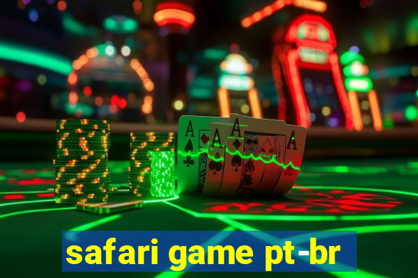 safari game pt-br