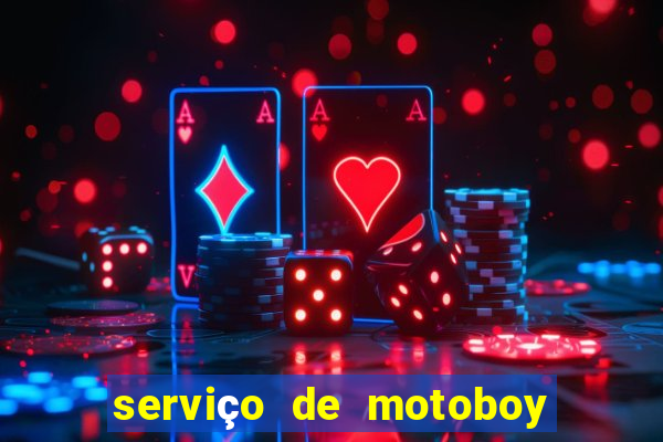 serviço de motoboy 24 horas