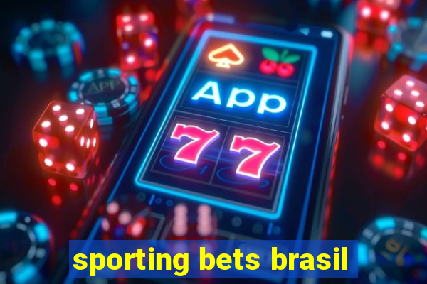 sporting bets brasil