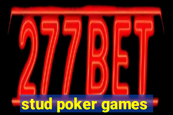 stud poker games