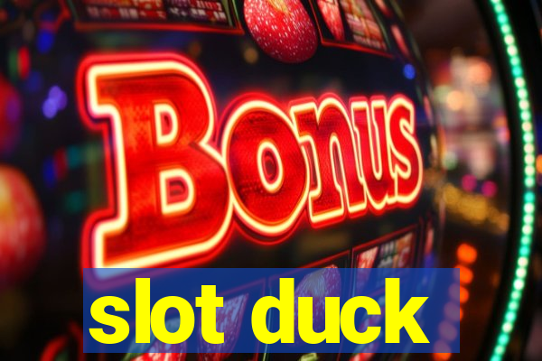 slot duck