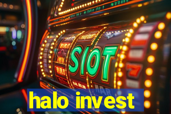 halo invest