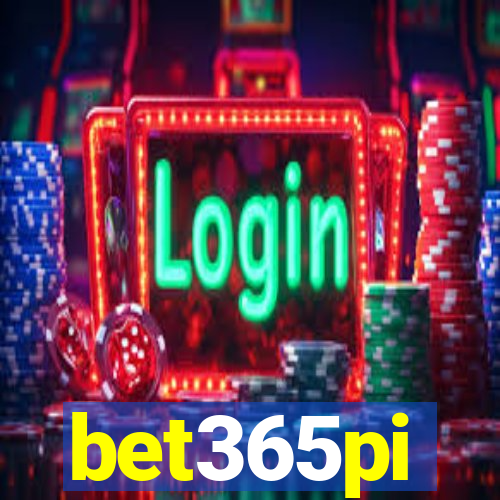 bet365pi