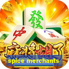 spice merchants