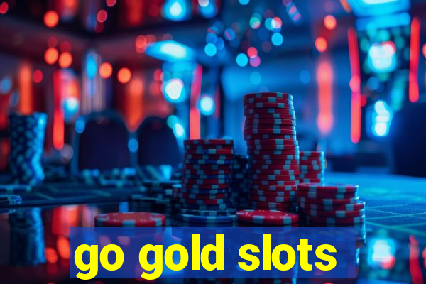 go gold slots