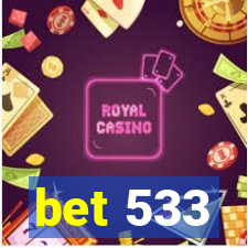 bet 533