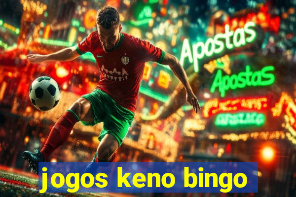 jogos keno bingo