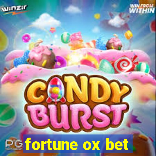 fortune ox bet