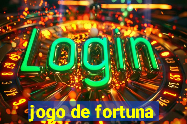 jogo de fortuna