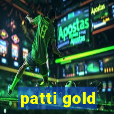 patti gold