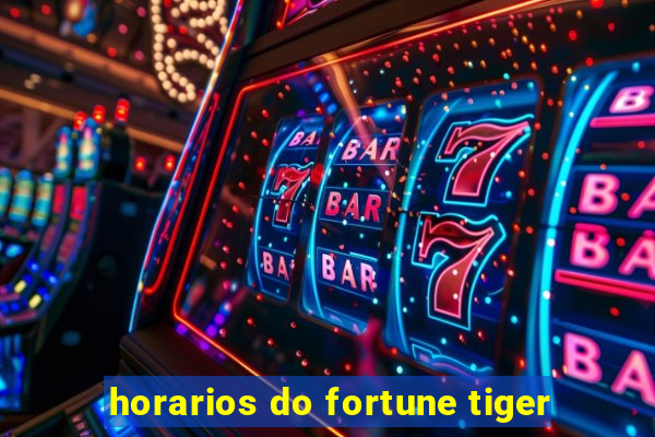 horarios do fortune tiger