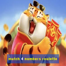 match 4 numbers roulette