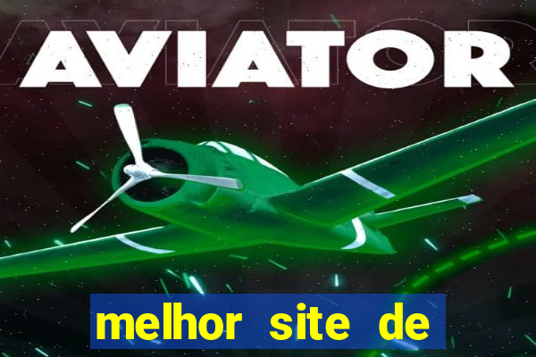 melhor site de aposta de jogo