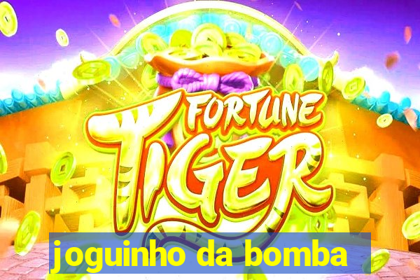 joguinho da bomba