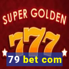 79 bet com