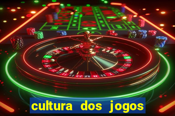 cultura dos jogos no brasil