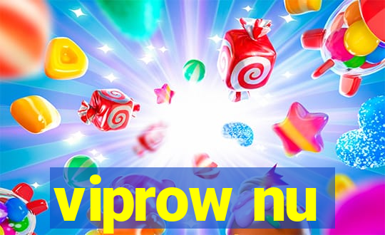 viprow nu