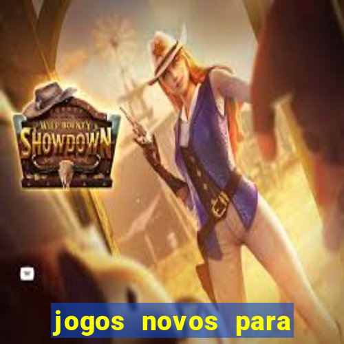 jogos novos para ganhar dinheiro