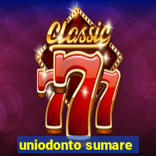 uniodonto sumare