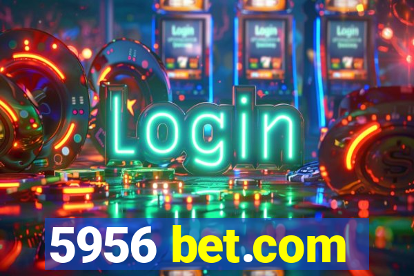 5956 bet.com