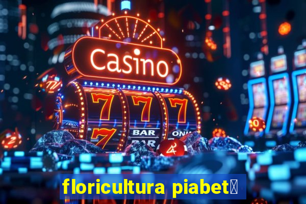 floricultura piabet谩