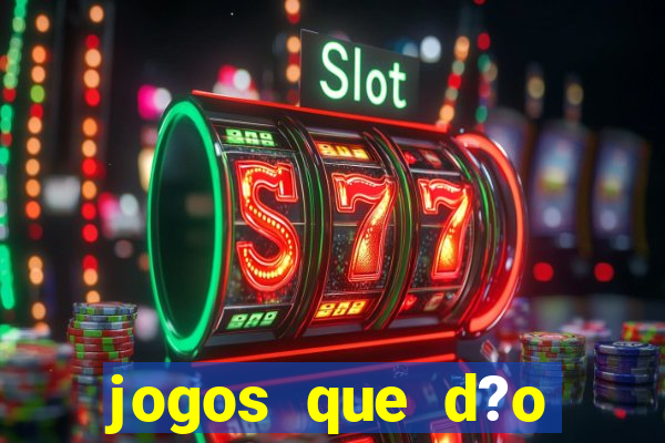 jogos que d?o b?nus no cadastro