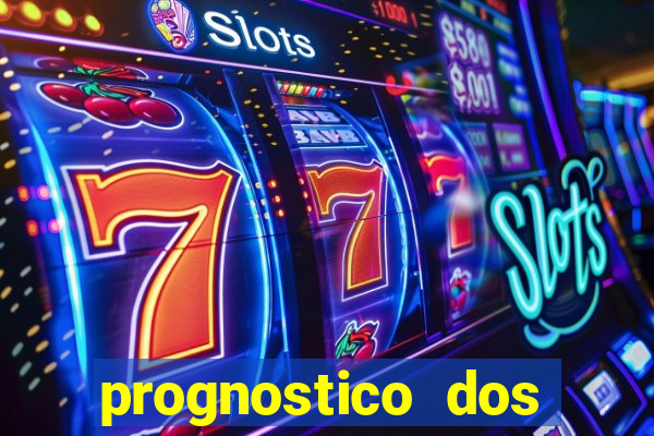 prognostico dos jogos de hoje