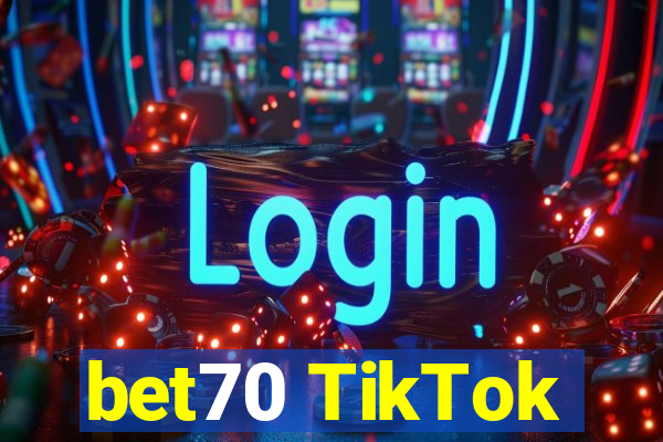 bet70 TikTok