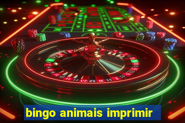 bingo animais imprimir