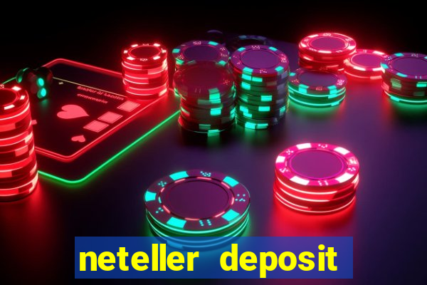 neteller deposit casino australia