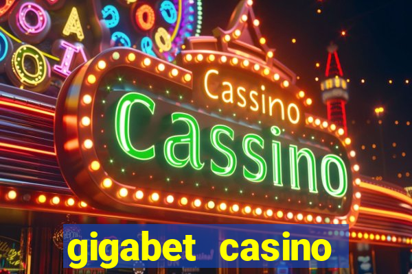 gigabet casino online lucky super