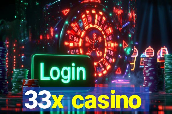 33x casino