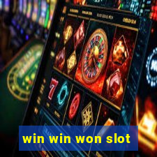 win win won slot