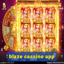 blaze cassino app