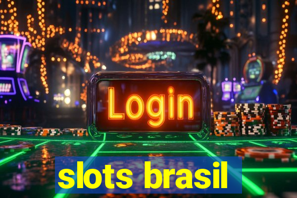 slots brasil