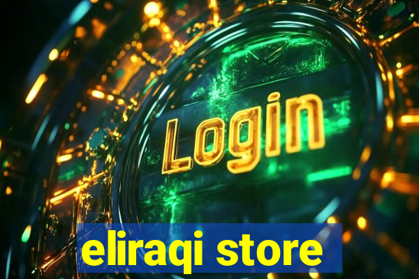 eliraqi store